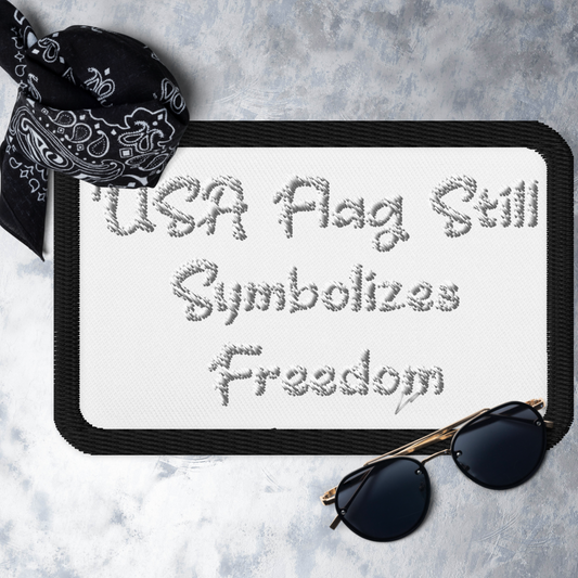 USA Flag Symbolizes Freedom! Embroidered Patch-White