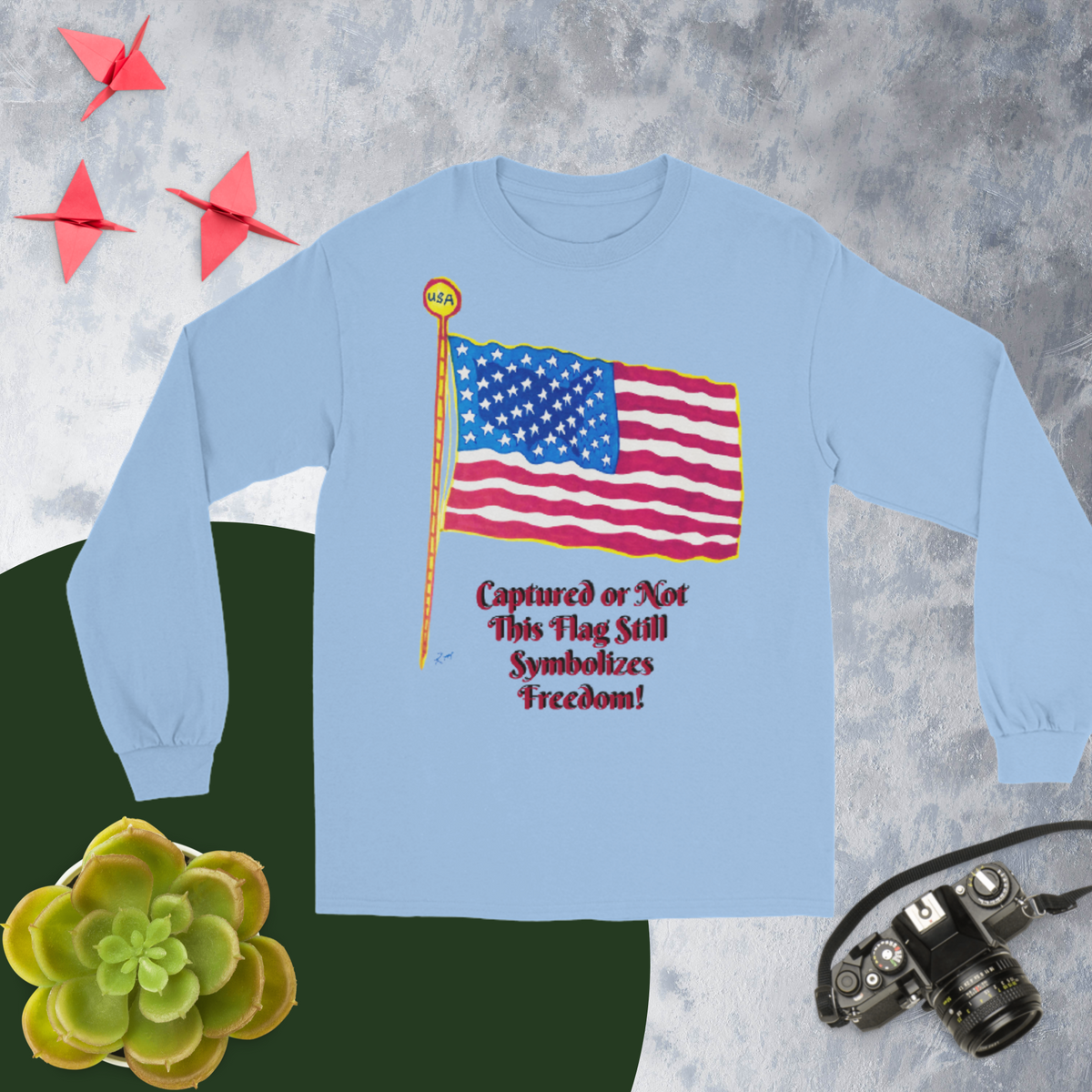 Captured USA Flag! Unisex Long Sleeve Shirt