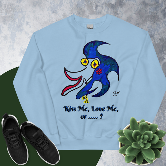 Kiss Me! Unisex Sweatshirt