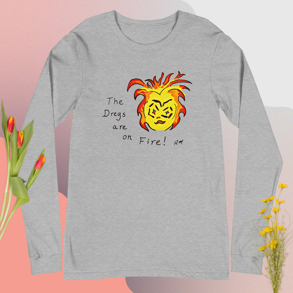 Dregs On Fire! Unisex Long Sleeve Tee