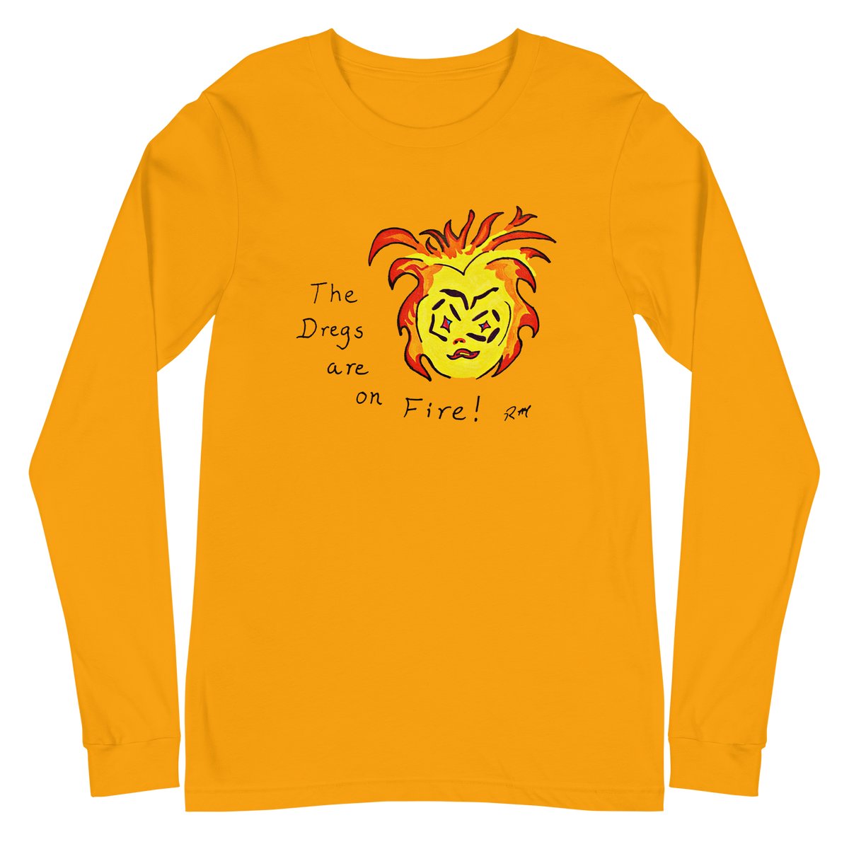 Dregs On Fire! Unisex Long Sleeve Tee