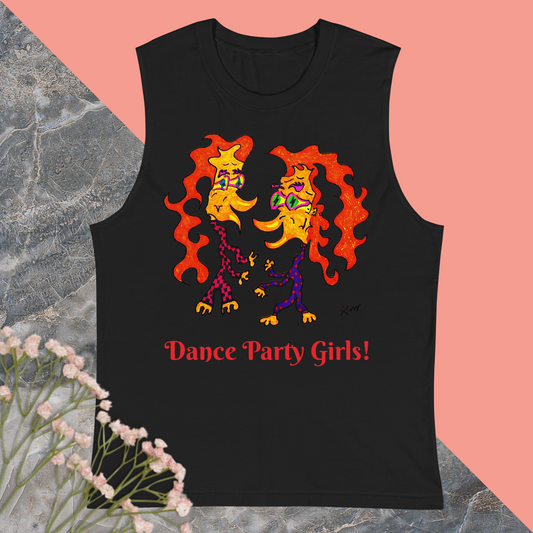 Dance Party Girls! Unisex Muscle Shirt