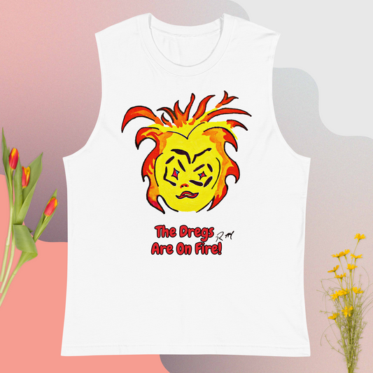 Dregs On Fire! Unisex Muscle Shirt
