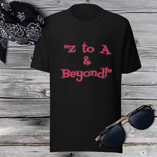 Z to A & Beyond! Unisex Staple Eco T-Shirt