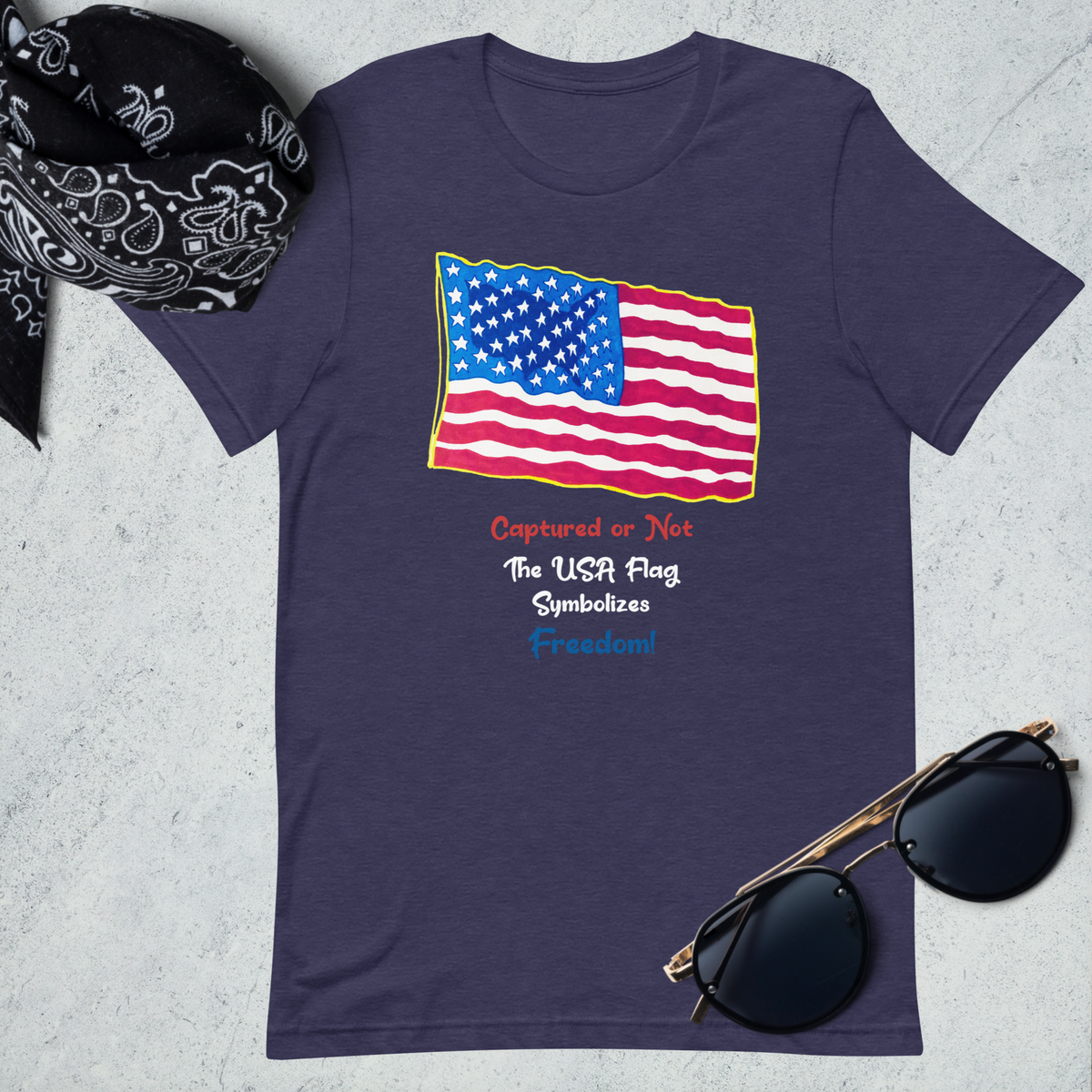 USA Flag Symbolizes Freedom! Unisex T-Shirt Dark Colors