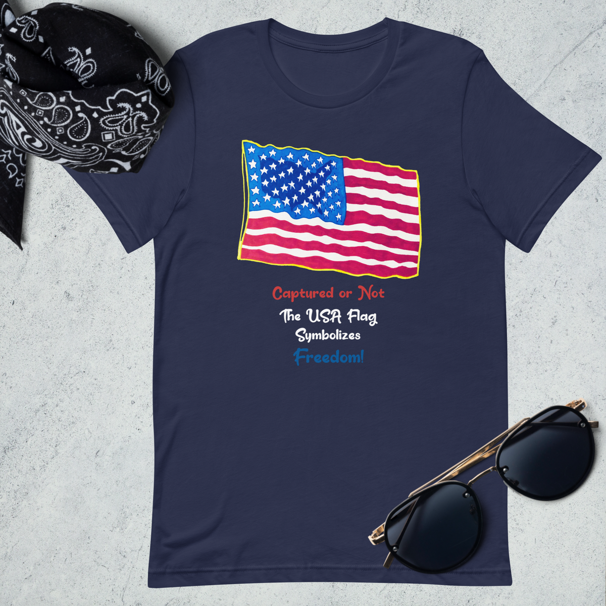 USA Flag Symbolizes Freedom! Unisex T-Shirt Dark Colors