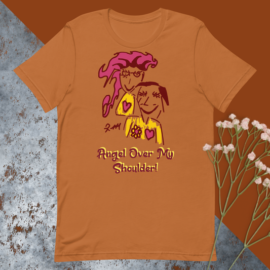 Angel Over My Shoulder! Unisex T-Shirt-Medium Colors