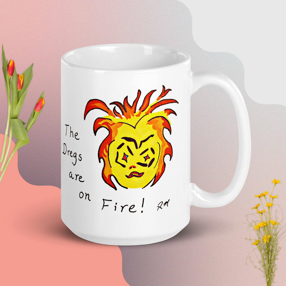 Dregs On Fire! White Glossy Mug
